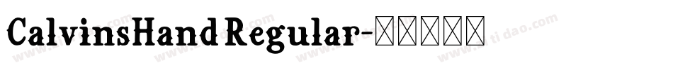 CalvinsHand Regular字体转换